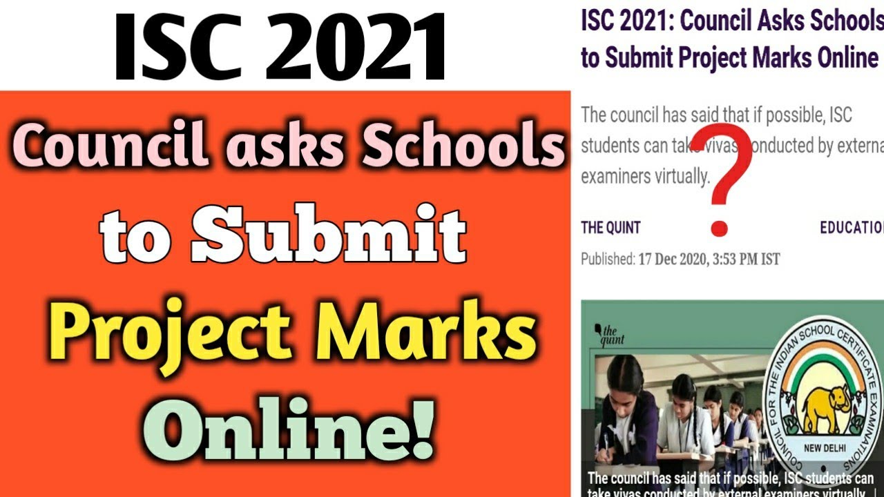 ISC 2021 | Council Asks Schools to Submit Project Marks Online