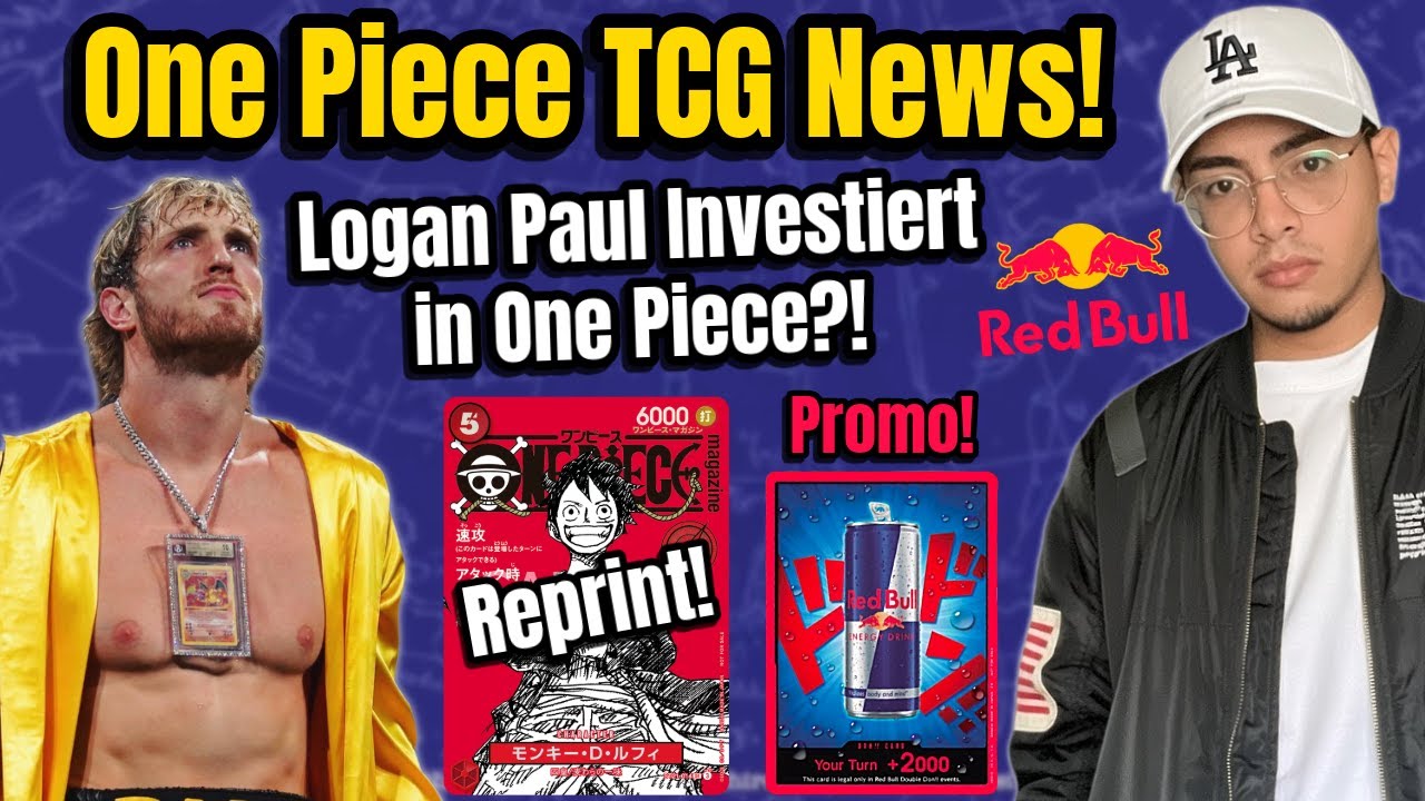 LOGAN PAUL x ONE PIECE?! Bandai vs. Scalper & Red Bull Promo?! | One Piece TCG News