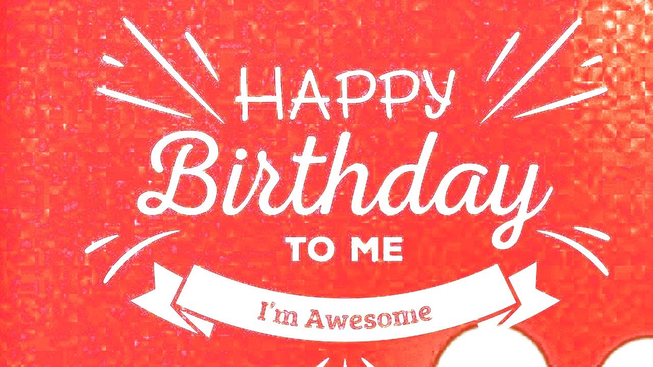 Self Birthday Wishes, Funny Messages and Prayers, Birthday Prayer for Myself | Happy Birthday to me