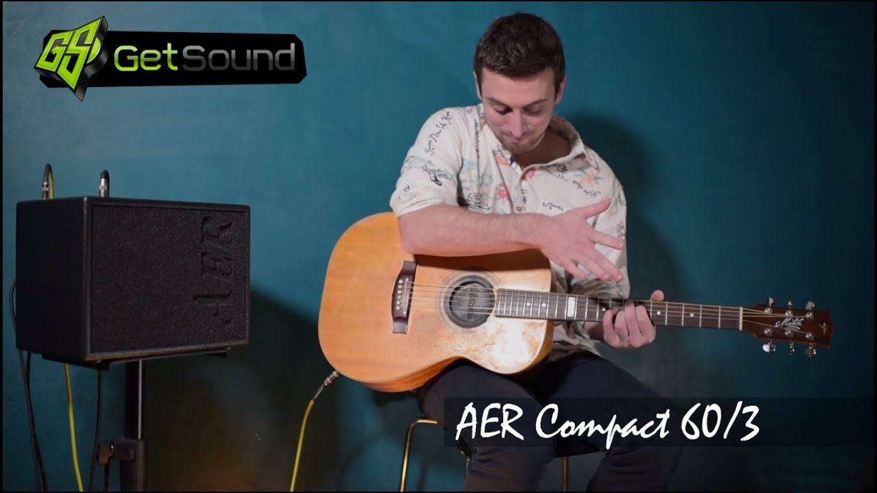 AER Compact 60/3 & Maton EBG808 Tommy Emmanuel demonstration