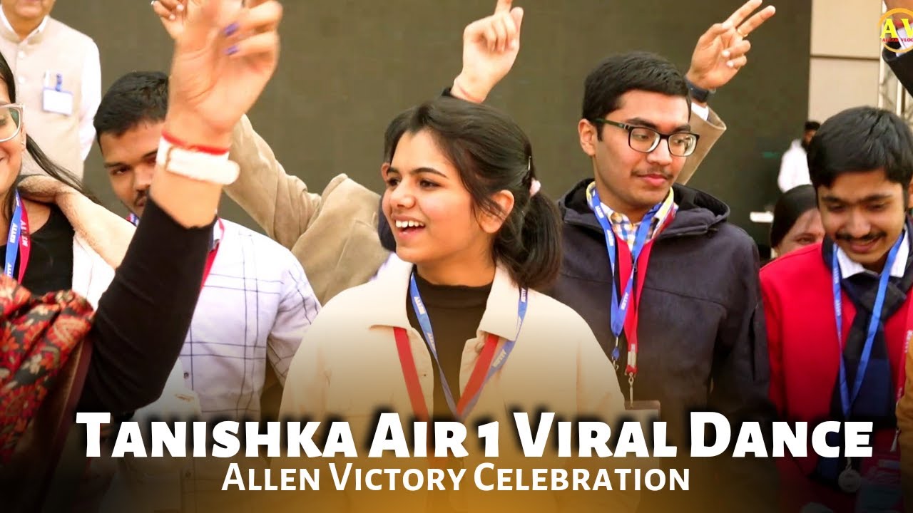 Neet 2022 AIR-1 topper Tanishka Viral Dance Video| Allen Victory Carnival Kota
