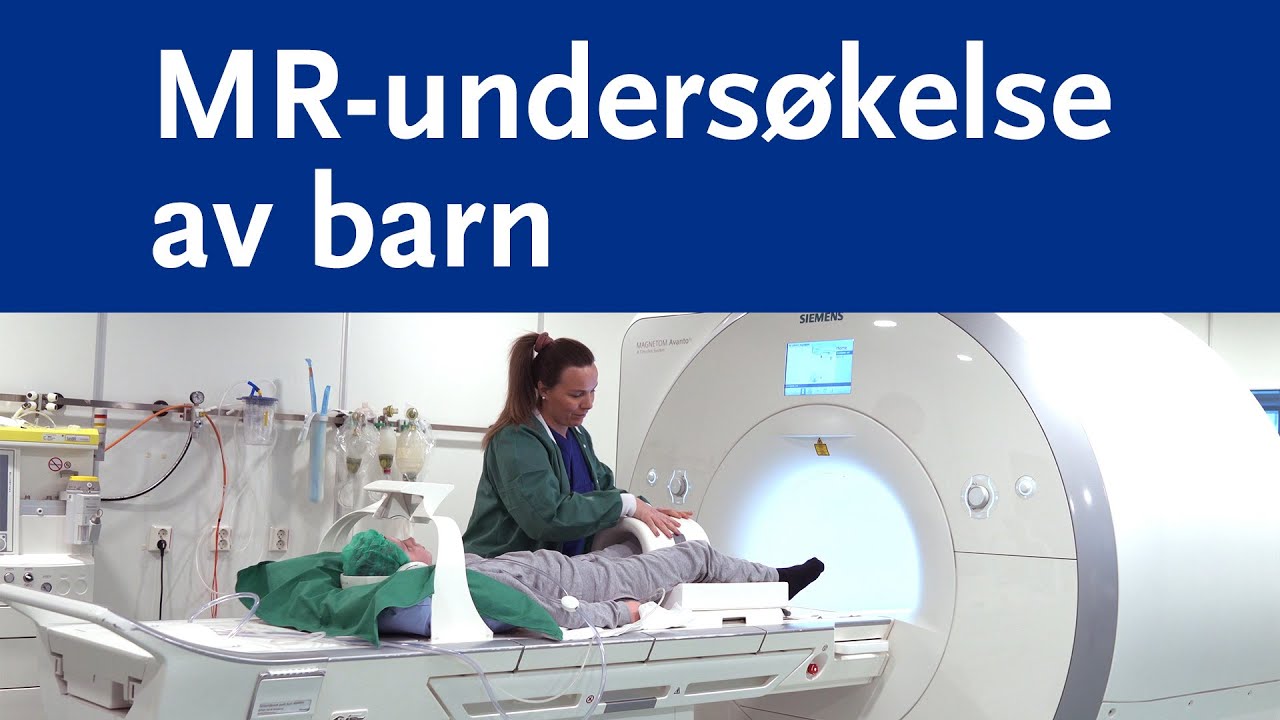 MR-undersøkelse av barn