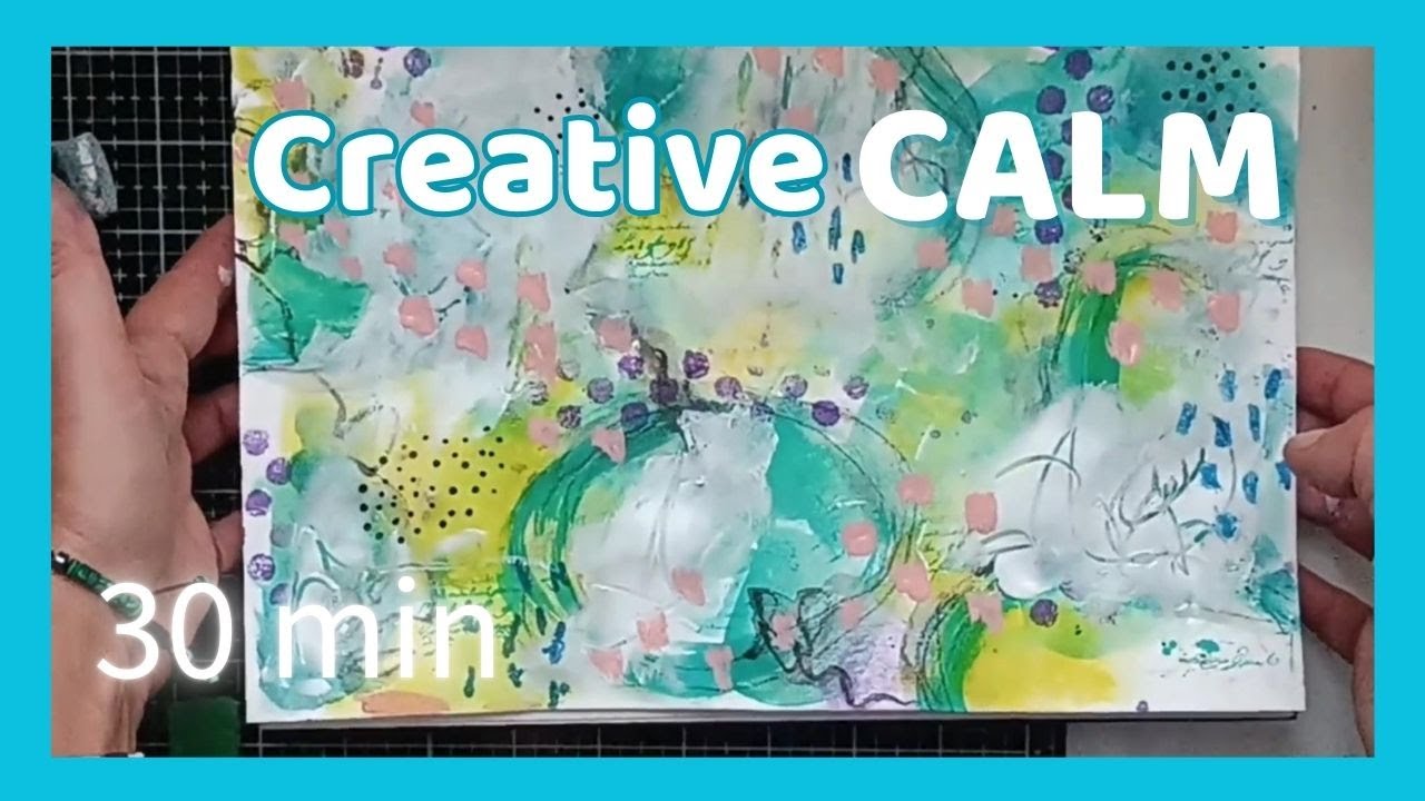 Creative Calm: Mixed Media Layering & Deep Relaxation (30 min Art Session)