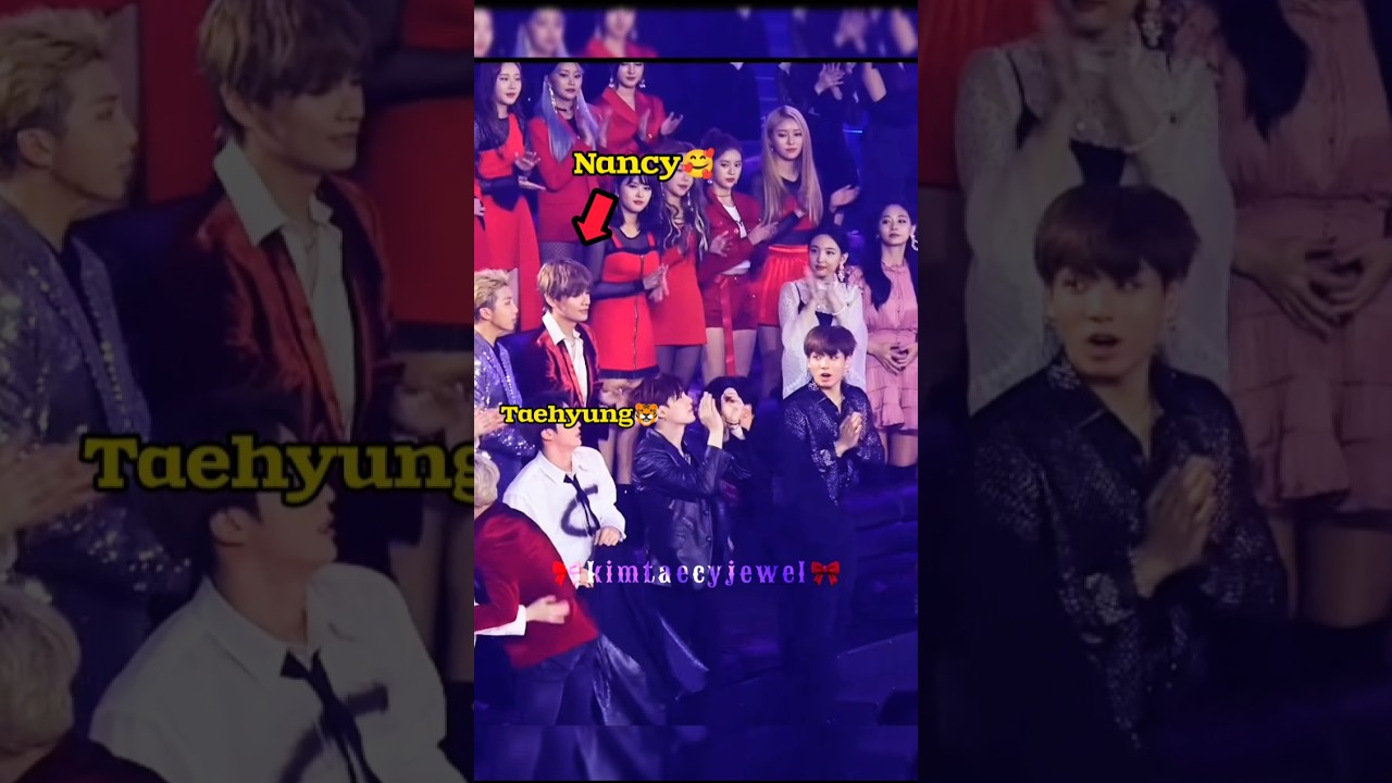 Nancy🥰 eyes on Taehyung🐯 she respect and love him💗🥰#nancy #taehyung #trending #viralvideo #taecy