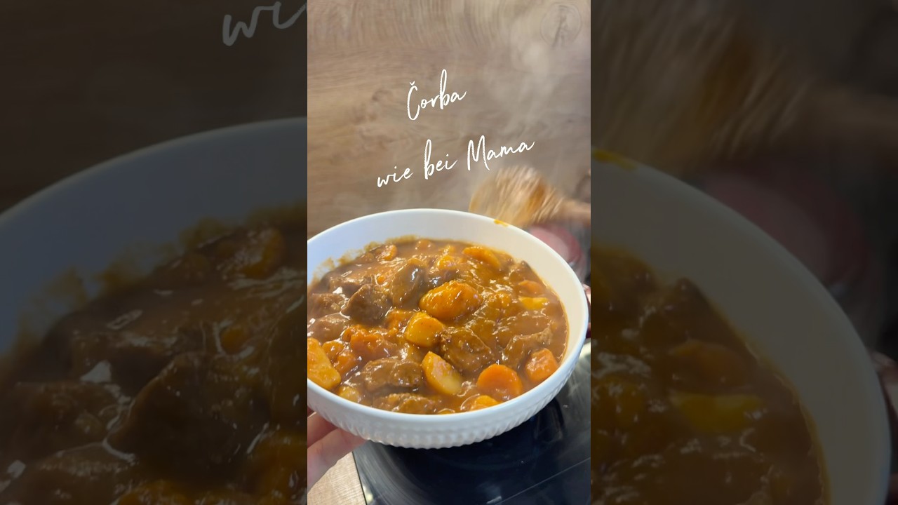 Čorba wie bei Mama ❤️ #balkan #rezept #kuhinja #food #bosna #recipe #corba #hrvatska #srbija