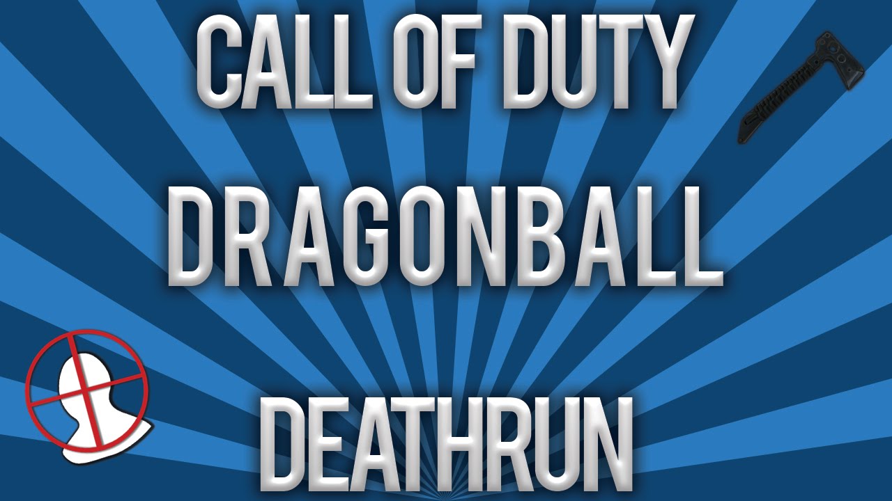 Cod4: Deathrun - DragonBall