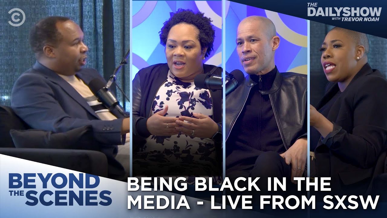 Being a Black Journalist in America: Beyond the Scenes LIVE at SXSW | The Daily Show
