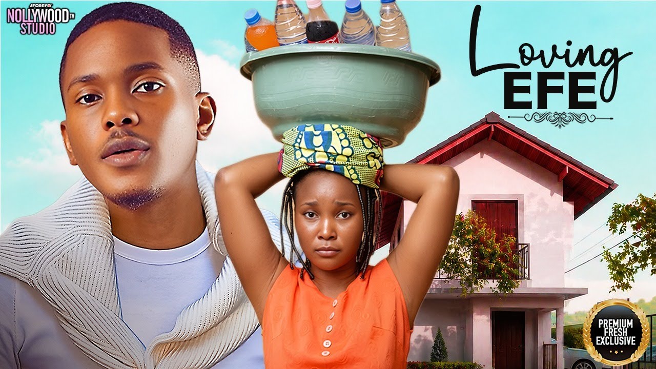LOVING EFE (Timini Egbuson, Sandra Okunzuwa) - Brand New 2026 Nigerian Movie