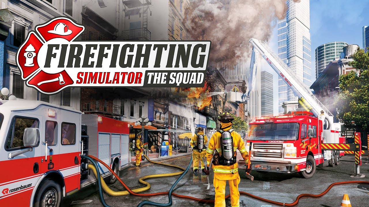 Firefighting Simulator #1 - Công Việc Của Một Người Lính Cứu Hoả