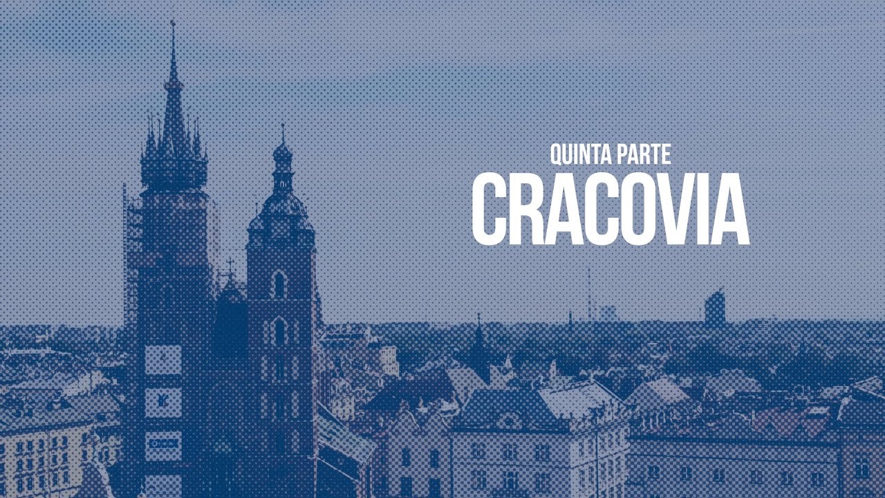 Viaje a Polonia. Quinta Parte: Cracovia