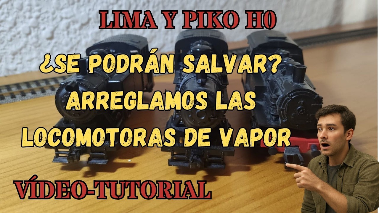 🚂| Arreglamos unas locomotoras de vapor: Lima y Piko