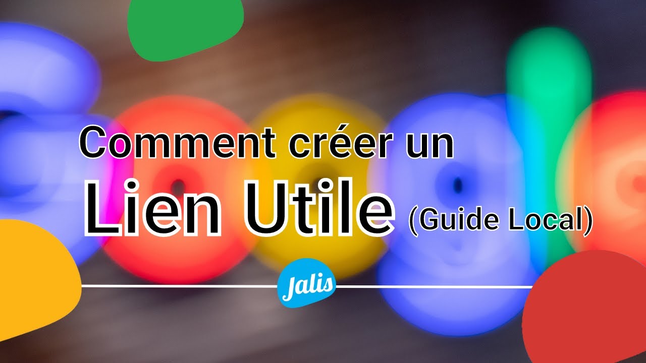 [TUTO] Comment cr&eacute;er lien utile pour mon guide local ? (site internet Jalis uniquement)
