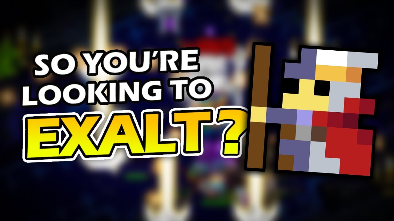 SO YOU'RE LOOKING TO EXALT? | Exaltation Guide [OUTDATED]