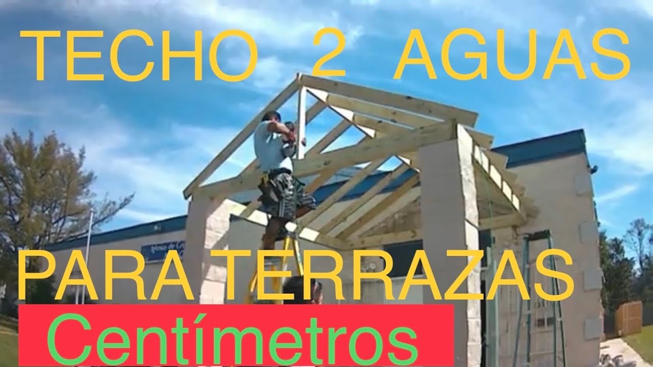 COMO HACER TERRAZA / CORREDOR DE DOS AGUAS