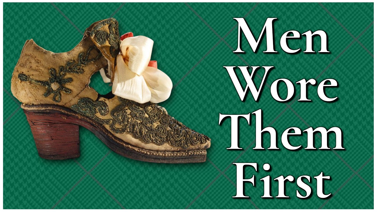 Why Did Men STOP Wearing High Heels?
