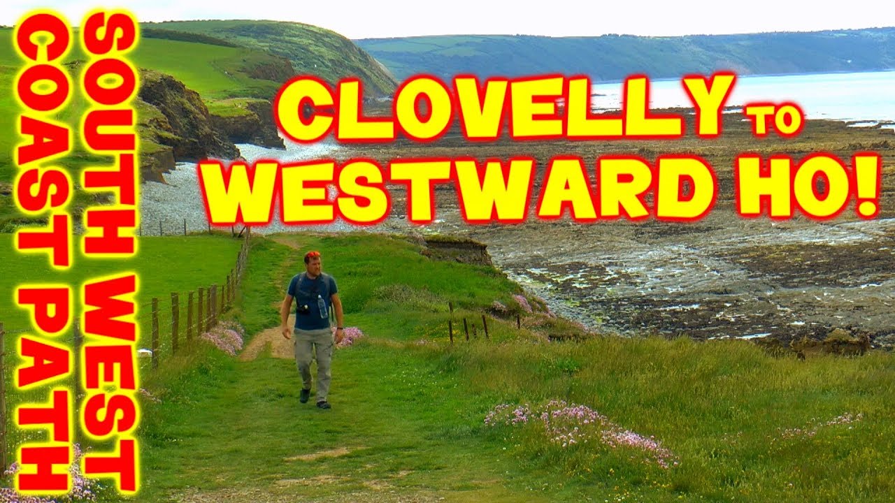 Clovelly to Westward Ho! Walking The South West Coast Path