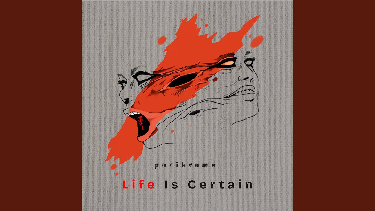 Life Is Certain