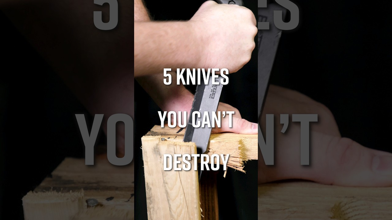 5 Knives You CAN&rsquo;T Destroy!  #KnifeCenter