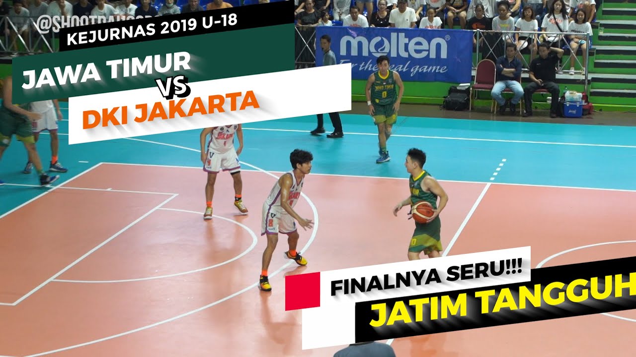 #KEJURNAS  | JAWA TIMUR vs DKI JAKARTA | FINAL  PUTRA |  U-18