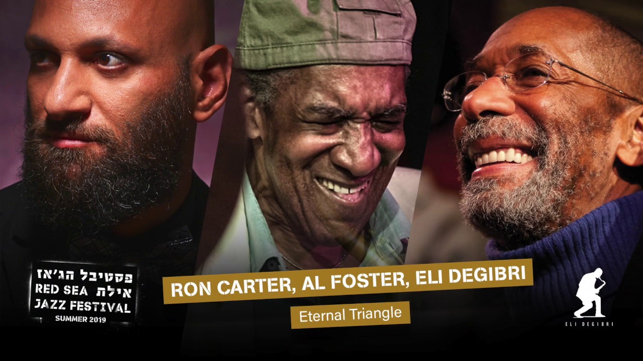 Ron Carter, Al Foster and Eli Degibri playing United Blues