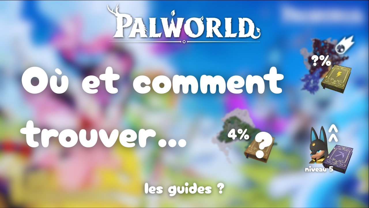 Où et comment trouver les guides de compétence ? | Tuto Palworld