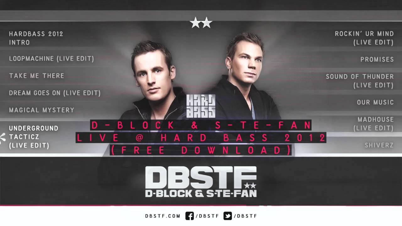 D-Block & S-te-Fan live @ Hardbass 2012