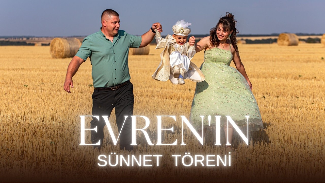 Evren'in sünnet töreni I 4K Trailer
