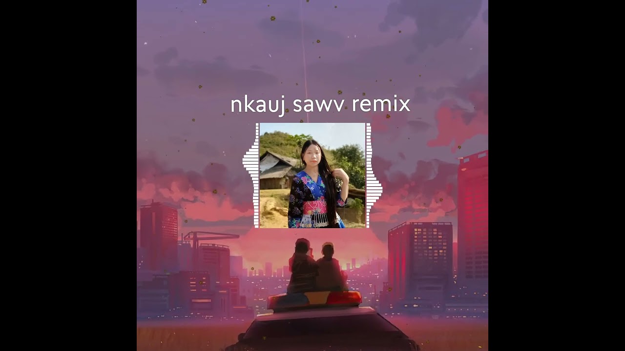 Sawv remix