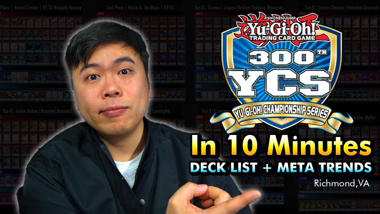 YCS 300th in 10 minutes | Deck list + Meta Trends (Richmond, Virginia)
