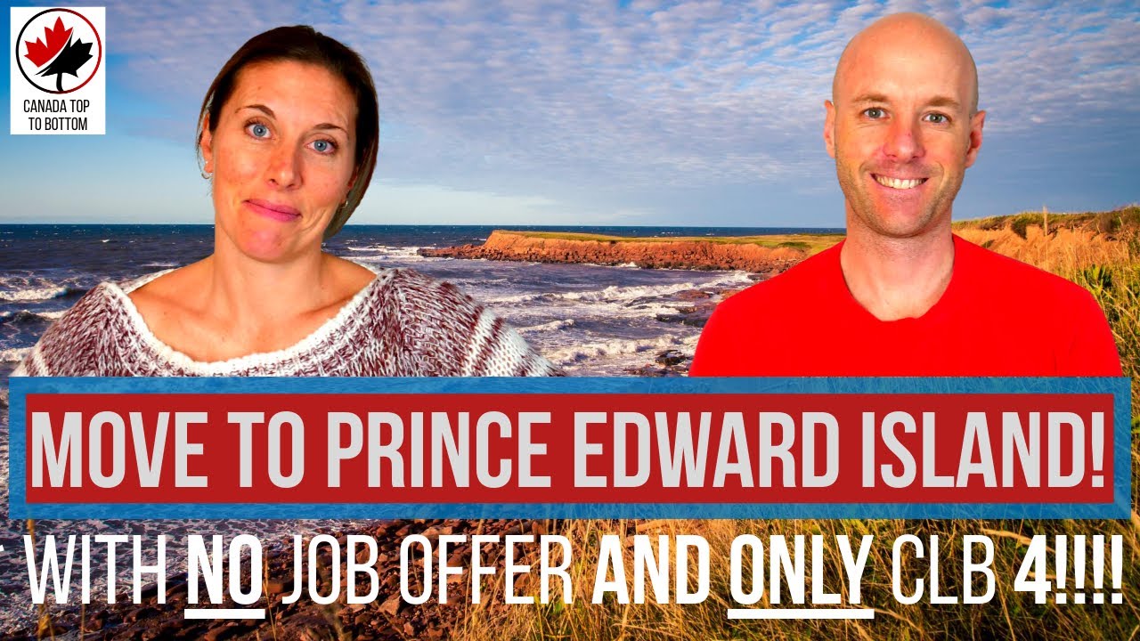 Prince Edward Island's PNP | Live in Canada!