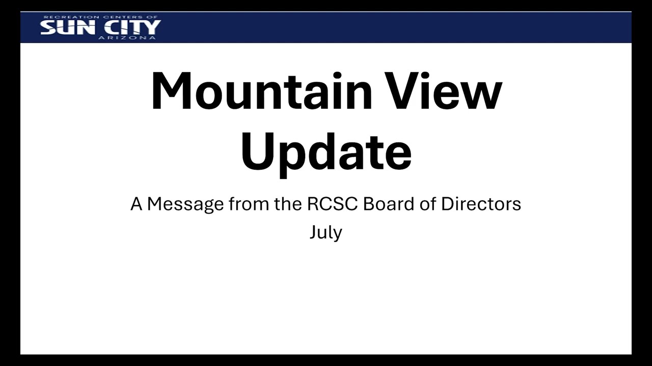 Mountain View Update for July 2026