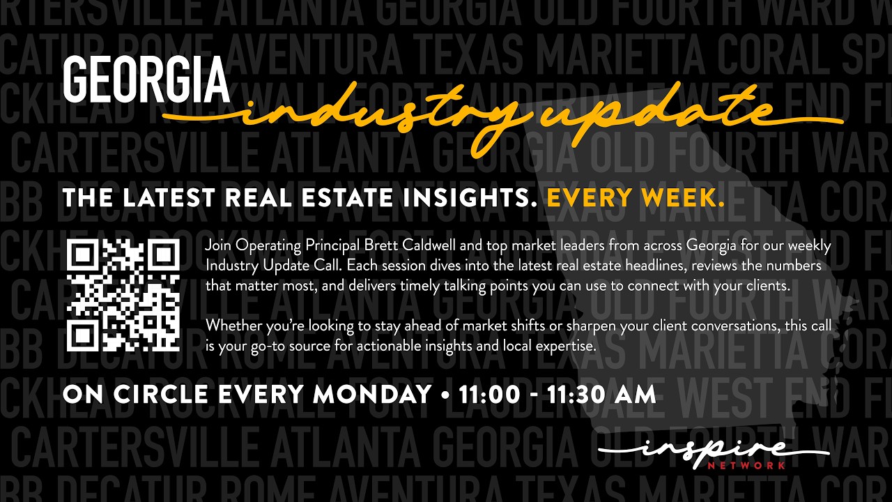 Georgia Industry Update| | Rates, Inventory, Investors & What Agents Should Do This Week