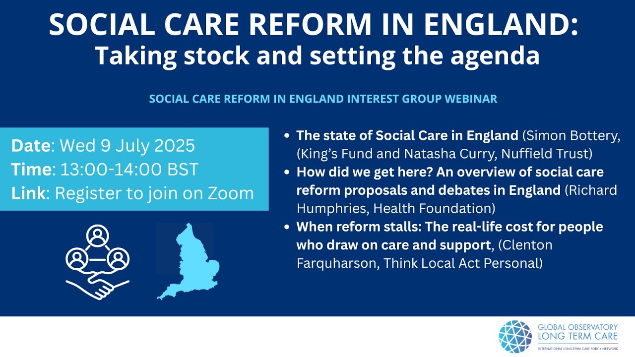 GOLTC webinar: Social Care Reform in England taking stock and setting the agenda