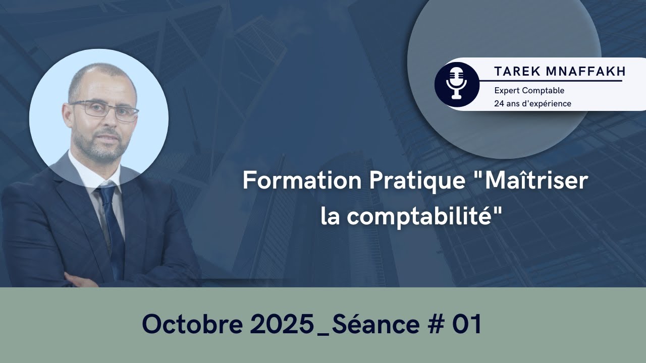 Session Octobre 2025_Formation Maîtriser la Comptabilité # 01