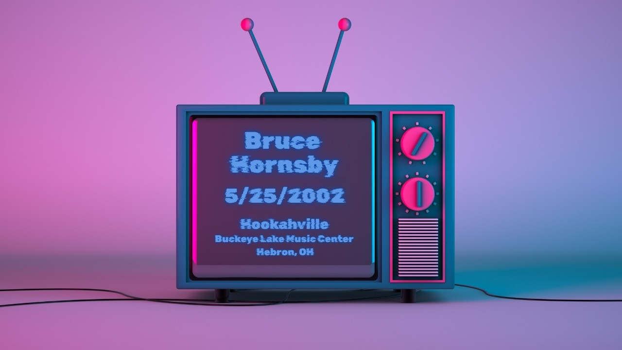 Bruce Hornsby ~ 5/25/2002 Hookahville, Buckeye Lake Music Center, Hebron, OH