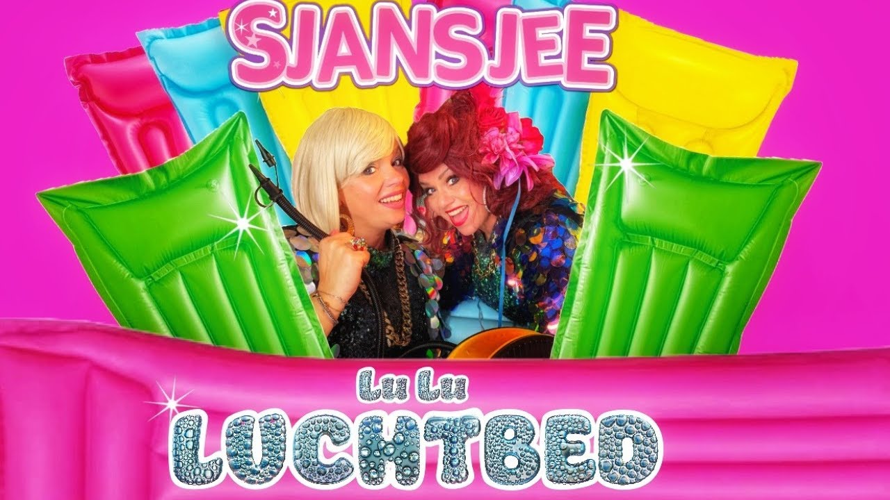 Sjansjee - Lu Lu Luchtbed (Carnaval 2025)