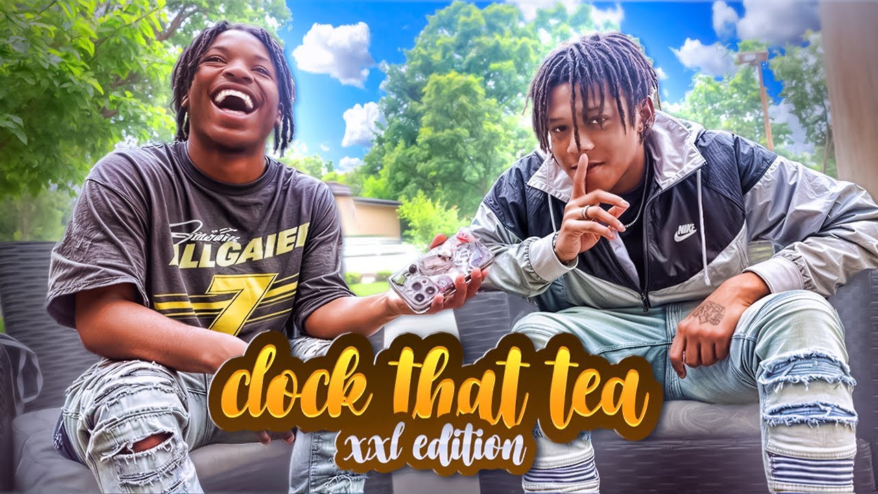 Clock That Tea Episode 2: XXL EDITION!