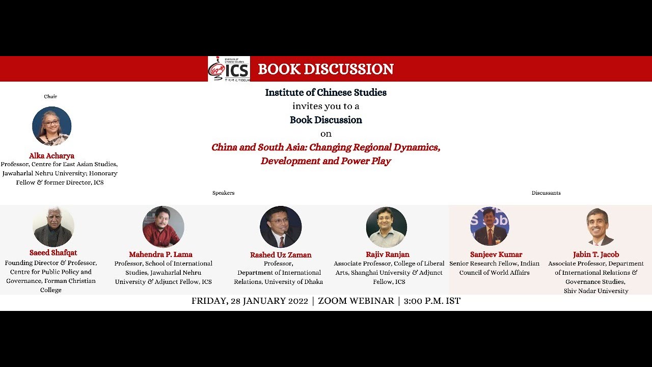 Book Discussion: China and South Asia: Changing Regional Dynamics, Development and Power Play