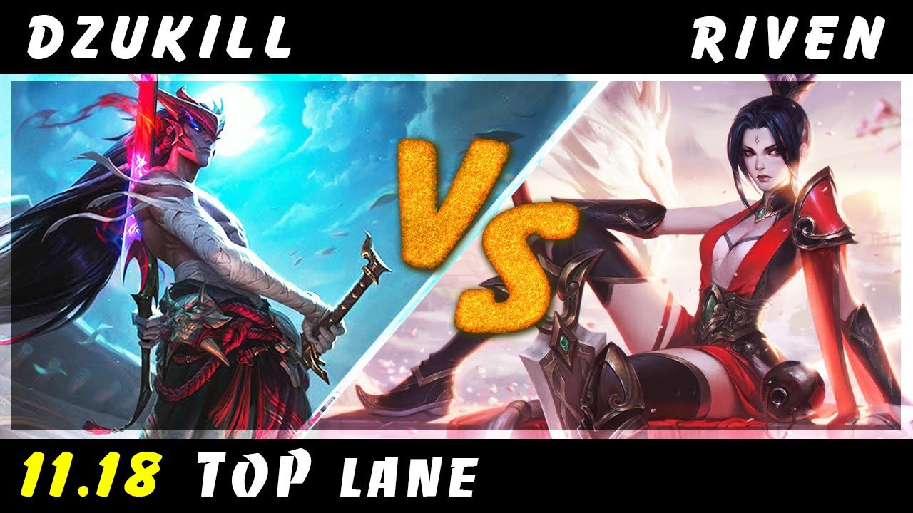 Dzukill - Yone vs Riven TOP Patch 11.18 - Yone Gameplay