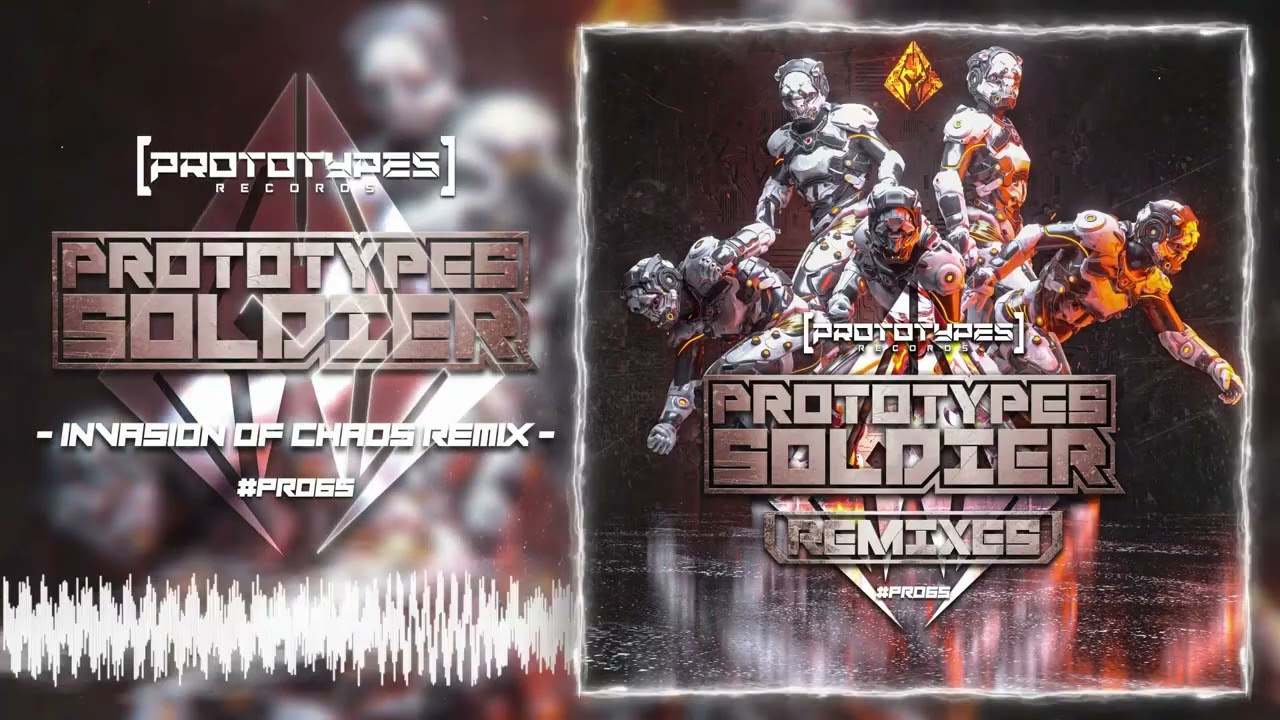 Berzärk Feat. Iridium & Frenesys & Nagazaki - Prototypes Soldier 🤖 (Invasion Of Chaos Remix) [PR065]