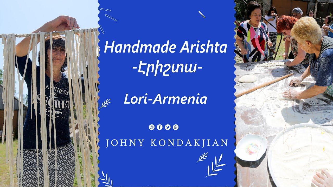 Handmade Arishta ( Pasta) Էրիշտա