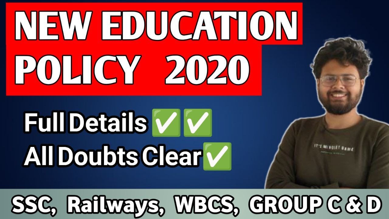 NEW EDUCATION POLICY 2020 🔥🔥❤️ !! All Information in One-Shot !!