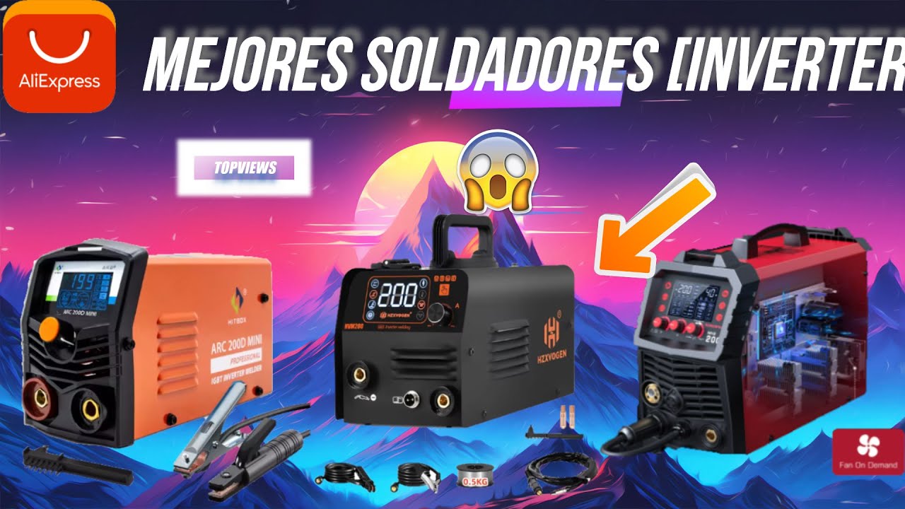 🚀 ¡Los 3 MEJORES SOLDADORES INVERTER que verás en Aliexpress! 💥😱/ Maquinas de SOLDAR 2026 ✅⚡️