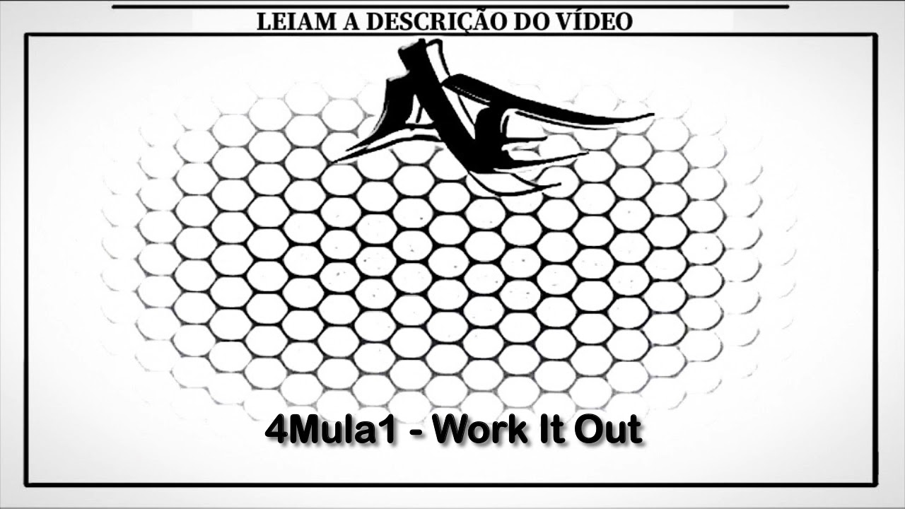 4Mula1 - Work It Out