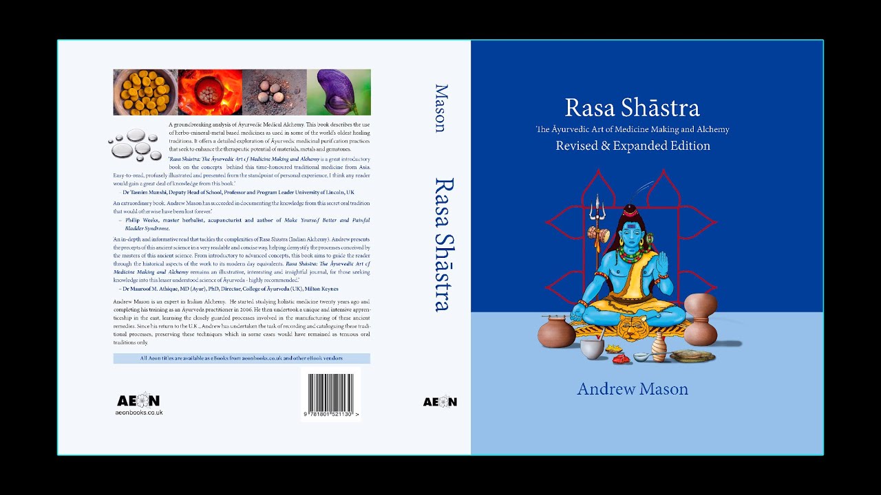 Rasa Shastra - The Ayurvedic Art of Medicine Making and Alchemy Book (1)