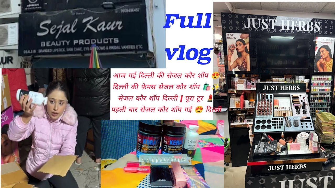 “आज मैं गई दिल्ली Sejal Kaur Shop 🛍️शानदार कलेक्शन फुल शॉपिंग व्लॉग 💕” hair marks lai or bi..