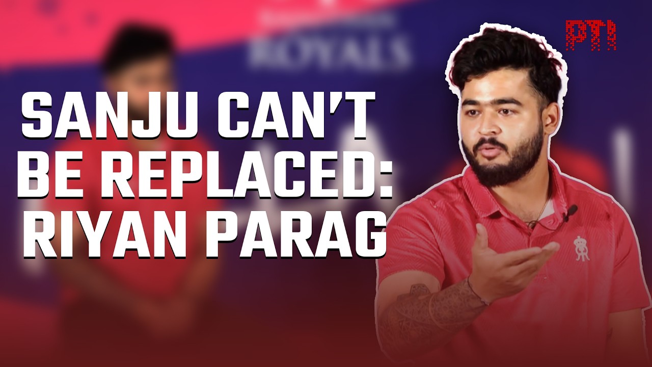 Like Rohit and Virat, Sanju can't be replaced: RR skipper Riyan Parag