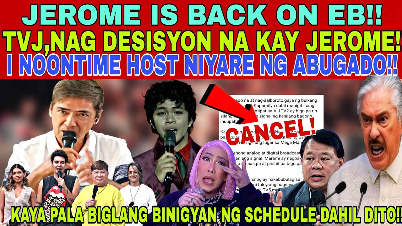 NAKU PO‼️JEROME,KAYA PALA BIGLANG BINIGYAN NG SCHEDULE SA EB❗1 NOONTIME HOST,NIYARE NG ABUGADO‼️