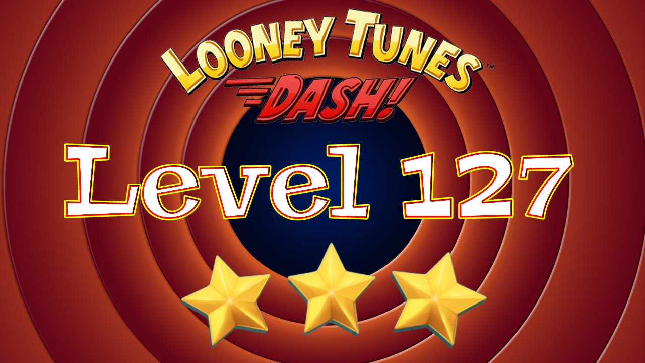 Looney Tunes Dash - Level 127 - 3 Stars