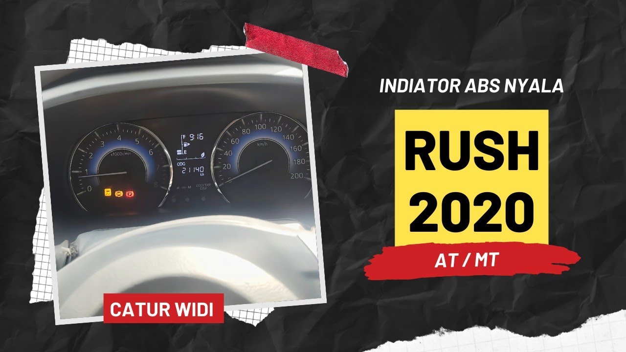 INDIKATOR ABS NYALA ⁉️ TOYOTA RUSH 2020